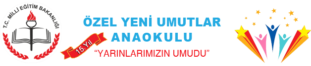 Özel Eyüp Sultan Yeni Umutlar Anaokulu